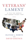 Veterans' Lament: Is This the America Our Heroes Fought For? - eBook