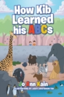 How Kib Learned his ABCs - eBook
