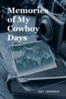Memories of My Cowboy Days - eBook