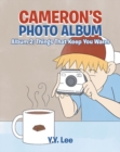 Cameron's Photo Album : Album 2: Things That Keep You Warm - eBook