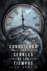 CONOCIENDO LAS SENALES DE LOS TIEMPOS - eBook
