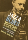 Jazz and Blues Musicians of South Carolina : Interviews with Jabbo, Dizzy, Drink, and Others - eBook