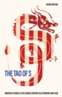 The Tao of S : America's Chinee & the Chinese Century in Literature and Film - eBook