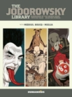 The Jodorowsky Library: Book Six : Madwoman of the Sacred Heart • Twisted Tales - Book