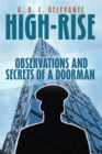 HIGH-RISE OBSERVATIONS AND SECRETS OF A DOORMAN - eBook