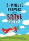 3-Minute Prayers for Brave Boys - Book