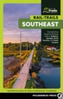 Rail-Trails Southeast : The Definitive Guide to Multiuse Trails in Alabama, Georgia, North Carolina, and South Carolina - eBook