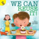 We Can Reuse It! - eBook