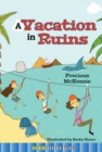 A Vacation in Ruins - eBook