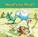 Hoot's On First? - eBook