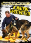 Homeland Security : A Nation Protected - eBook