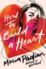 How to Build a Heart - Book