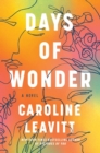 Days of Wonder : A Novel - Book