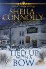 Tied Up With a Bow - eBook