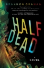 Half Dead - eBook