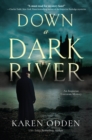 Down a Dark River - eBook