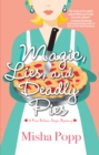 Magic, Lies, and Deadly Pies - eBook