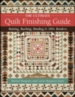 Ultimate Quilt Finishing Guide : Batting, Backing, Binding & 100+ Borders - eBook