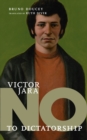 No To Dictatorship: Victor Jara - Book