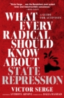 What Every Radical Should Know about State Repression - eBook