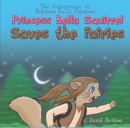 Princess Bella Squirrel Saves the Fairies - eBook