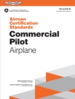 Airman Certification Standards: Commercial Pilot - Airplane (2024) - eBook