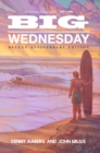 Big Wednesday (Deluxe Anniversary Edition) - eBook