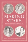 Making Stars : Biography and Celebrity in Eighteenth-Century Britain - eBook