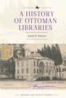 A History of Ottoman Libraries - eBook