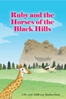 Ruby and the Horses of the Black Hills - eBook
