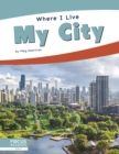 Where I Live: My City - Book