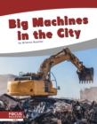 Big Machines in the City - Book