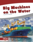 Big Machines on the Water - Book
