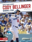 Biggest Names in Sports: Cody Bellinger: Baseball Star - Book