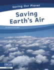 Saving Our Planet: Saving Earth's Air - Book