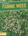 Invasive Species: Famine Weed - Book