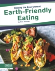 Helping the Environment: Earth-Friendly Eating - Book