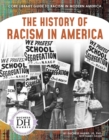 Racism in America: The History of Racism in America - Book