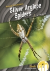 Animal Pranksters: Silver Argiope Spiders - Book