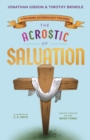 The Acrostic of Salvation : A Rhyming Soteriology for Kids - eBook
