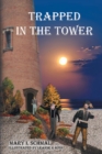 Trapped in the Tower - eBook
