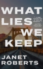 What Lies We Keep - eBook