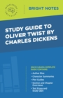 Study Guide to Oliver Twist by Charles Dickens - eBook