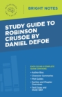 Study Guide to Robinson Crusoe by Daniel Defoe - eBook