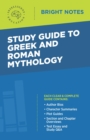 Study Guide to Greek and Roman Mythology - eBook