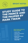 Study Guide to The Prince and the Pauper by Mark Twain - eBook