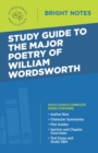 Study Guide to the Major Poetry of William Wordsworth - eBook
