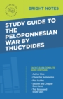 Study Guide to The Peloponnesian War by Thucydides - eBook