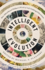 Intelligent Evolution : How Alfred Russel Wallace's World of Life Challenged Darwinism - eBook