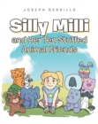 Silly Milli and Her Ten Stuffed Animal Friends - eBook